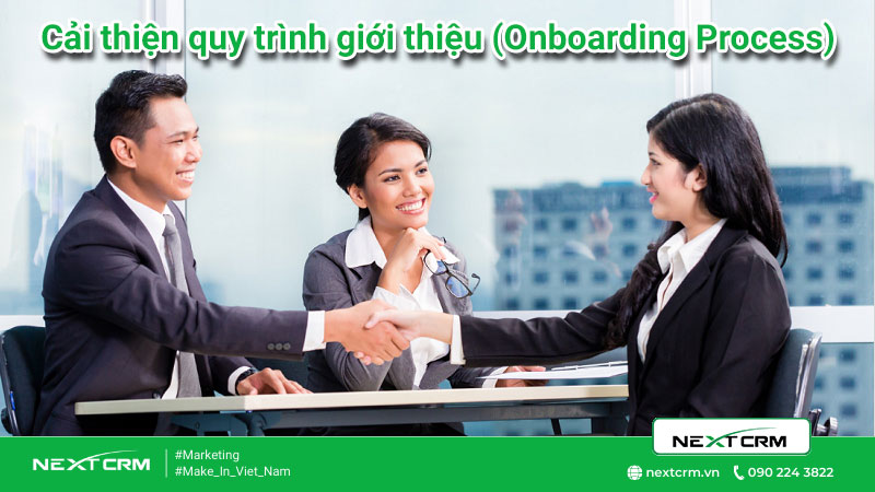 cai-thien-quy-trinh-gioi-thieu