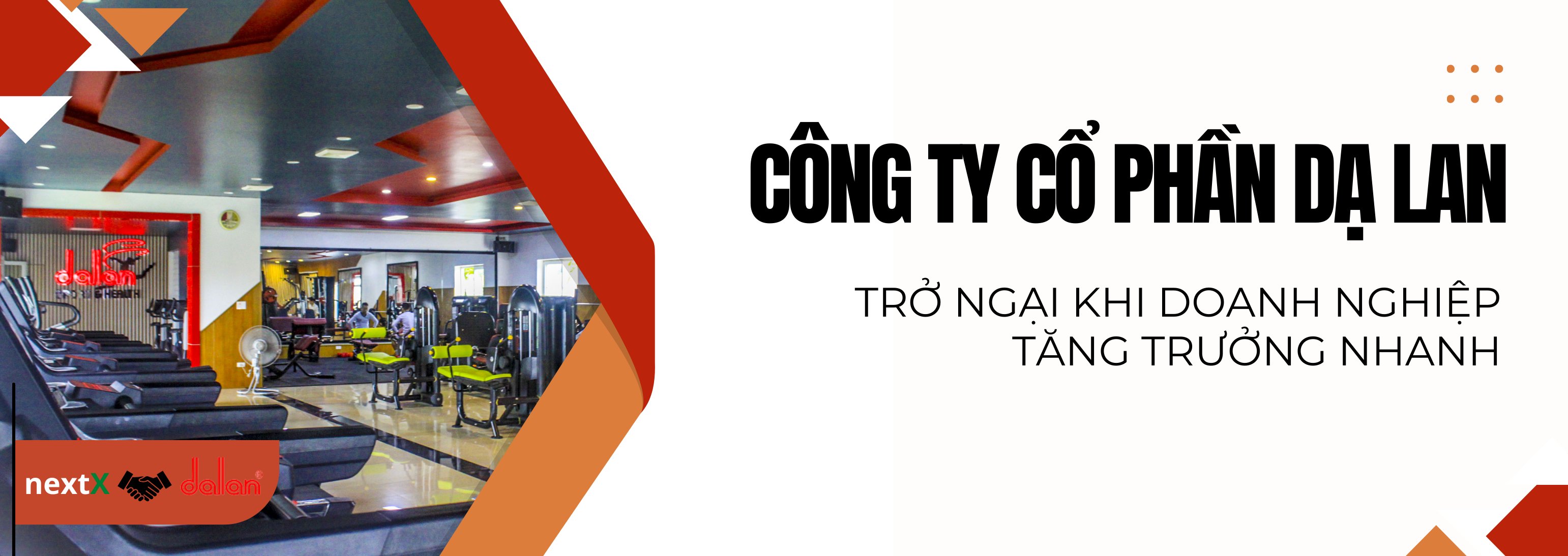 Triển khai phần mềm NextX cho Công ty Cổ phần Dạ Lan