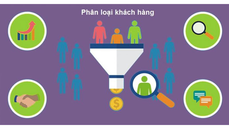 Phân loại khách hàng tiềm năng - tăng cao khả năng chốt đơn