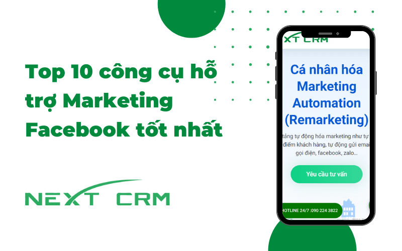 Top 10 công cụ hỗ trợ Marketing Facebook tốt nhất