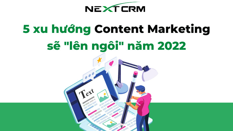 5 xu hướng Content Marketing sẽ "lên ngôi"