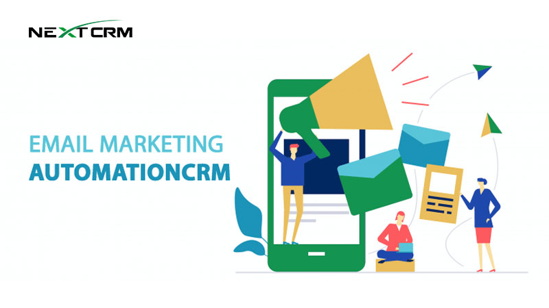 Email Marketing Automation trên phần mềm CRM