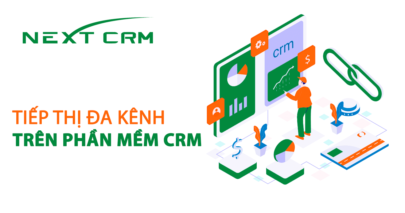 Tiếp thị đa kênh trên phần mềm CRM