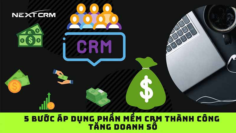 áp-dụng-phần-mềm-CRM-thành-công