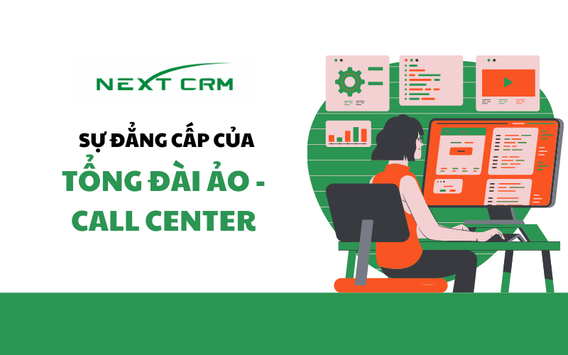 Sự đẳng cấp của tổng đài ảo - Call Center