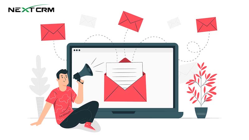 CRM Email Marketing: Phần mềm đẳng cấp không thể bỏ lỡ