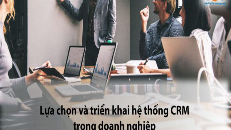 thay đổi của doanh nghiệp khi triển khai crm