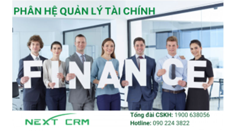 Phân hệ quản lý tài chính chuyên sâu của phần mềm NextX CRM