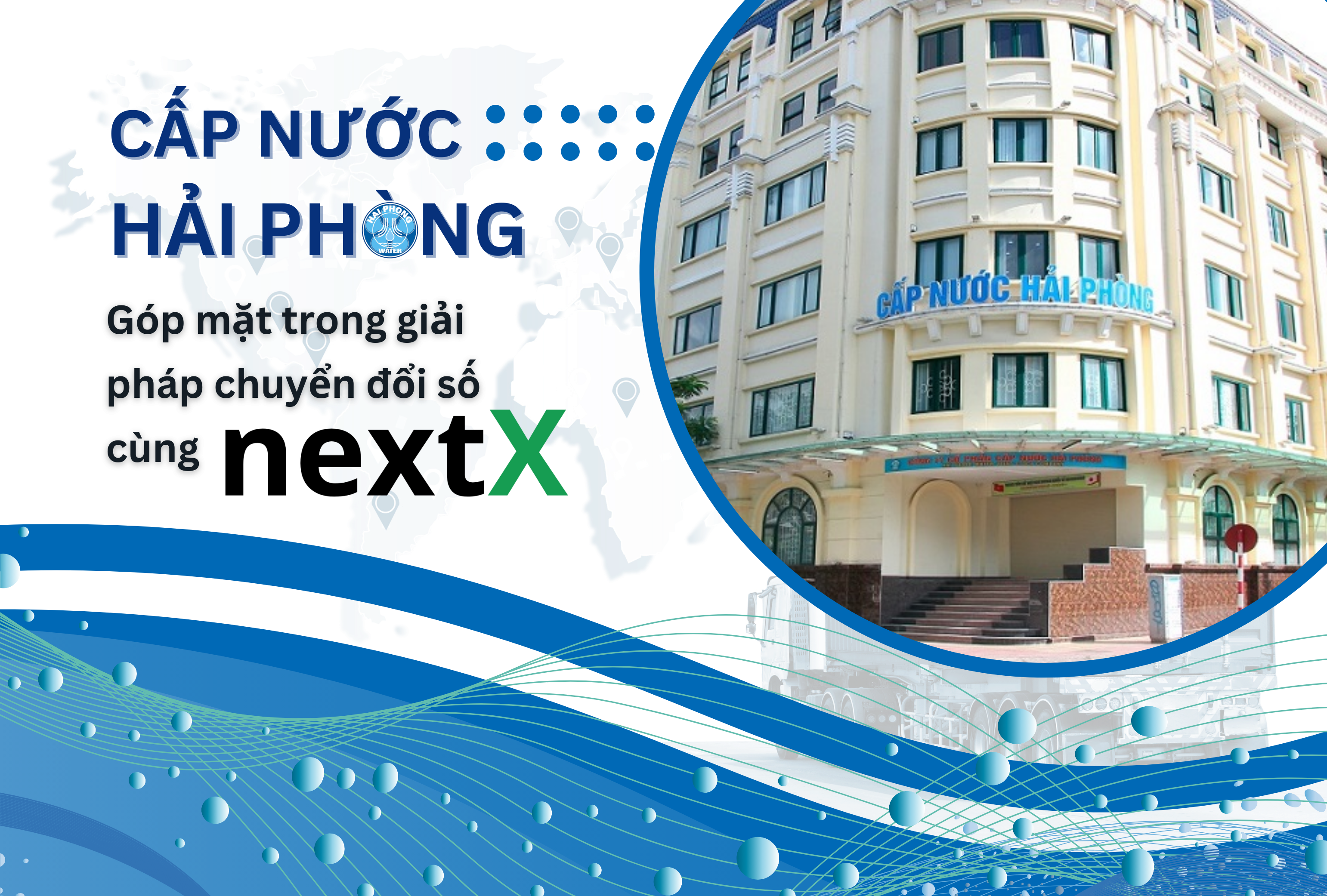 Cấp nước Hải Phòng chính thức triển khai phần mềm NextX