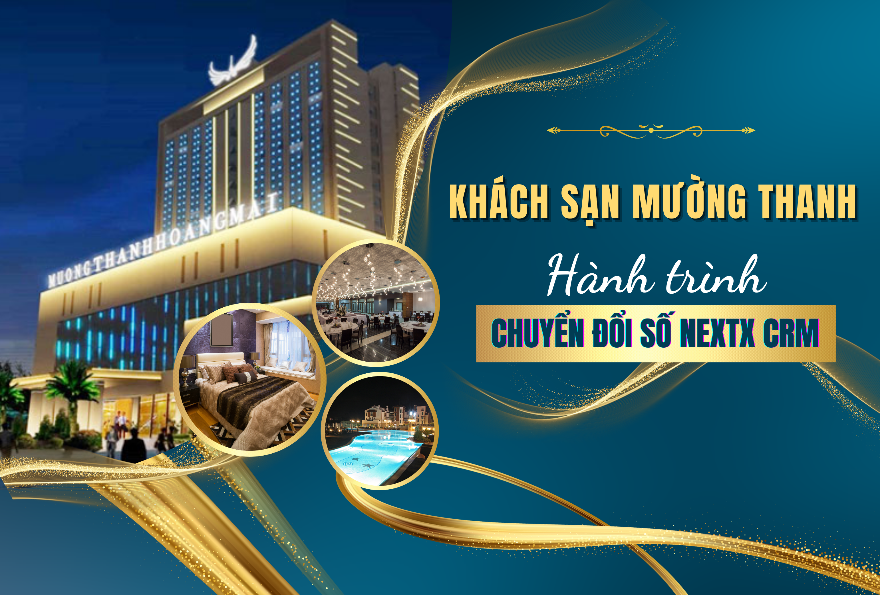Triển khai phần mềm NextX cho tập đoàn Khách sạn Mường Thanh