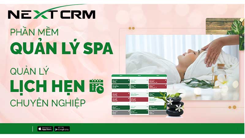 NextX CRM phần mềm quản lý spa thẩm mỹ viện chuyên nghiệp