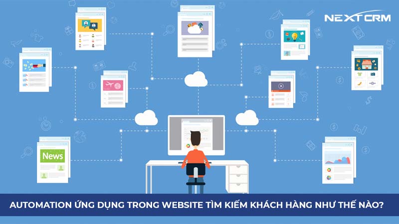 Marketing Automation áp dụng tìm kiếm khách hàng trong website ra sao?