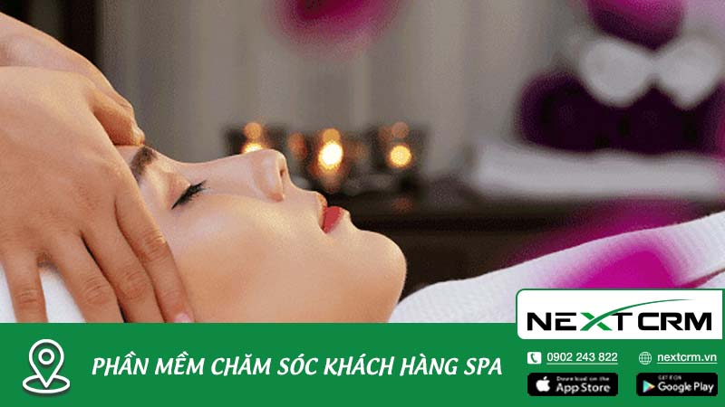 Phần mềm chăm sóc khách Spa hỗ trợ đắc lực cho Marketing?