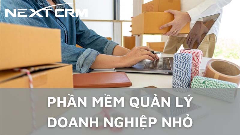 Phần mềm quản trị doanh nghiệp có lợi ích nào đáng chú ý?