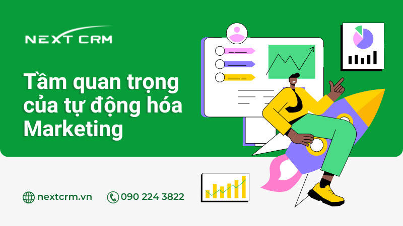 Tầm quan trọng của tự động hóa marketing