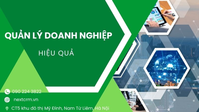 Quản lý doanh nghiệp là gì? Các quy trình và quản lý hiệu quả