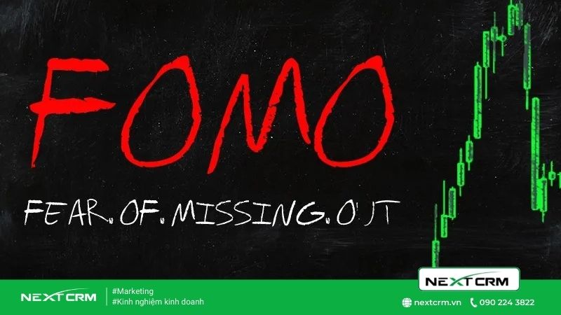 Hiệu ứng FOMO – giải pháp cốt lõi trong kinh doanh