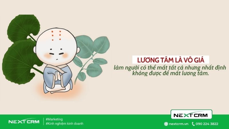 Bản chất cơ bản nhất khi làm người chính là lương tâm