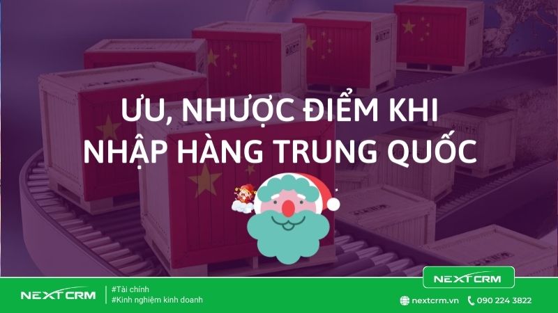 ưu-nhược-điểm-của-nhập-hàng-Trung-Quốc