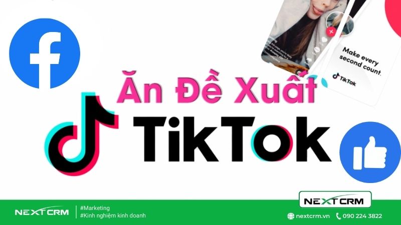 Để Fanpage và Tiktok lên xu hướng đề xuất thì làm sao cho hiệu quả?