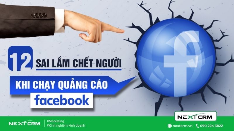 12 lưu ý bạn cần phải biết khi chạy quảng cáo