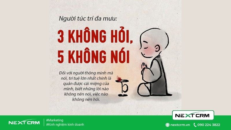 Người thông minh túc trí đa mưu: 3 điều không hỏi - 5 lời không nói