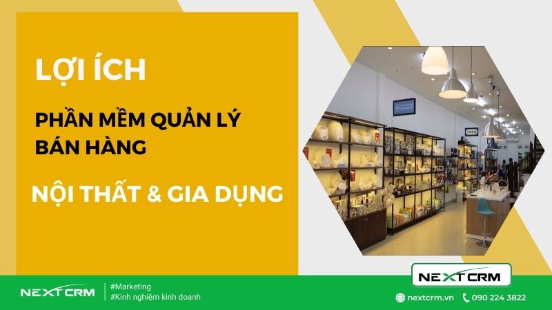phần mềm quản lý bán hàng nội thất & gia dụng 