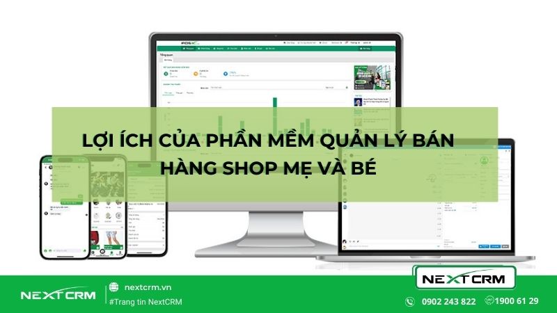 Phần mềm quản lý bán hàng shop mẹ và bé
