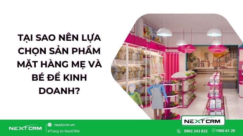 Phần mềm quản lý bán hàng shop mẹ và bé