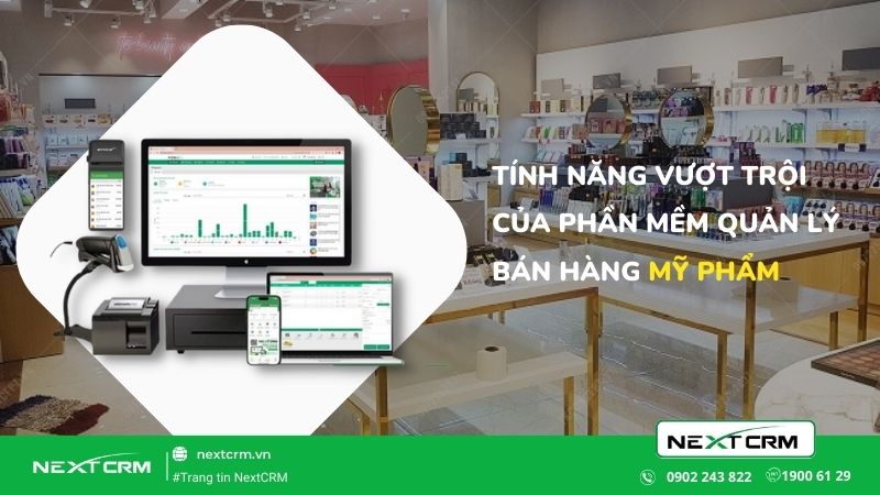  phần mềm quản lý bán hàng mỹ phẩm