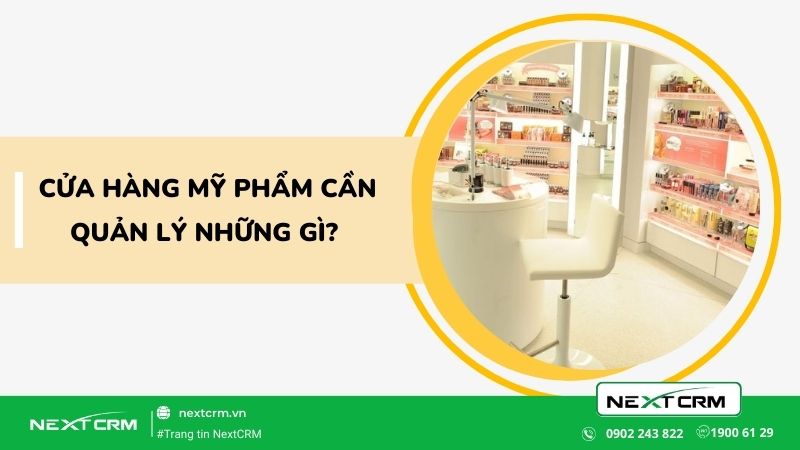  phần mềm quản lý bán hàng mỹ phẩm