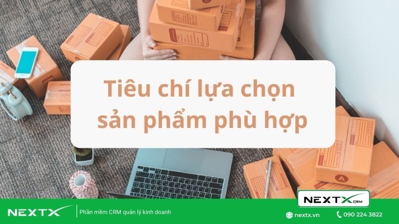 Lựa chọn sản phẩm phù hợp