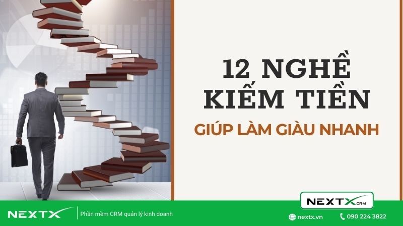 Cách làm giàu nhanh nhờ 12 nghề kiếm tiền sau đây