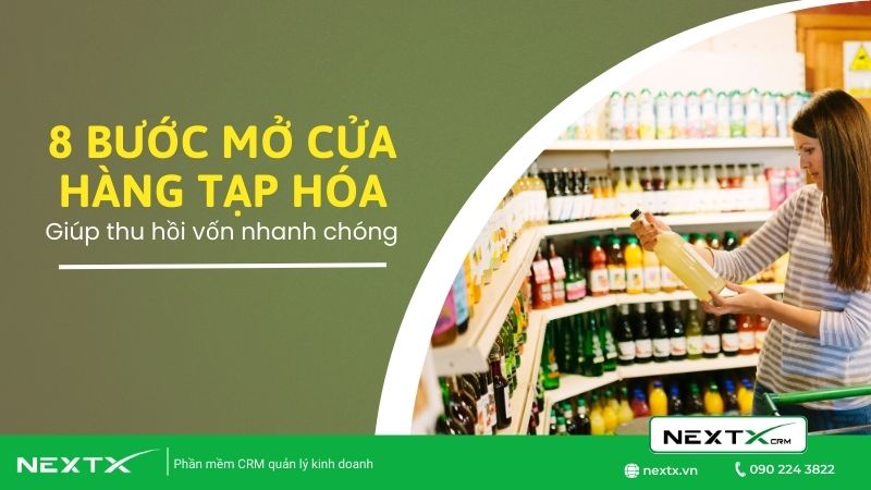 8 bước mở cửa hàng tạp hóa ở nông thôn giúp thu hồi vốn nhanh chóng