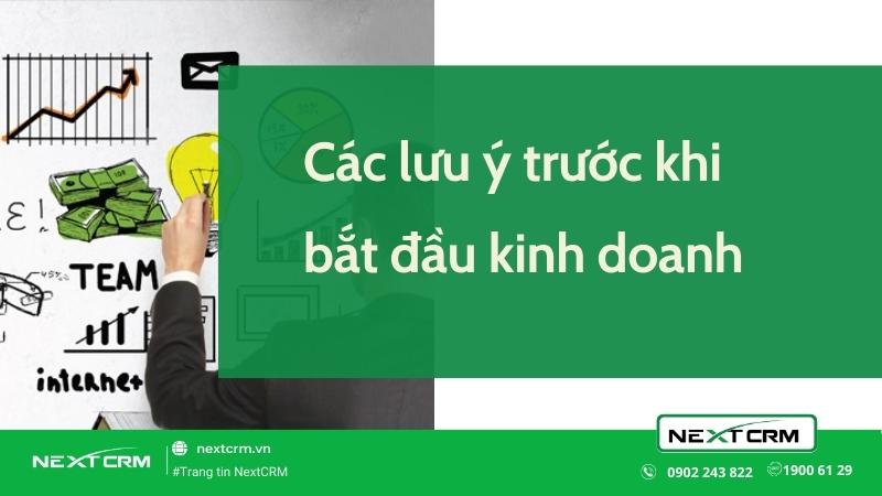 Các lưu ý trước khi bắt đầu kinh doanh