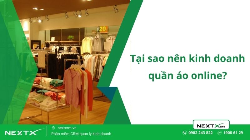 tại sao nên kinh doanh quần áo online