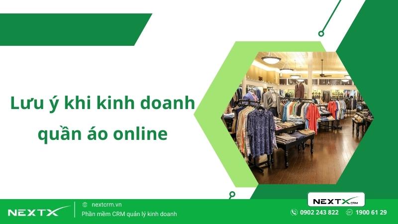 lưu ý khi kinh doanh quần áo online