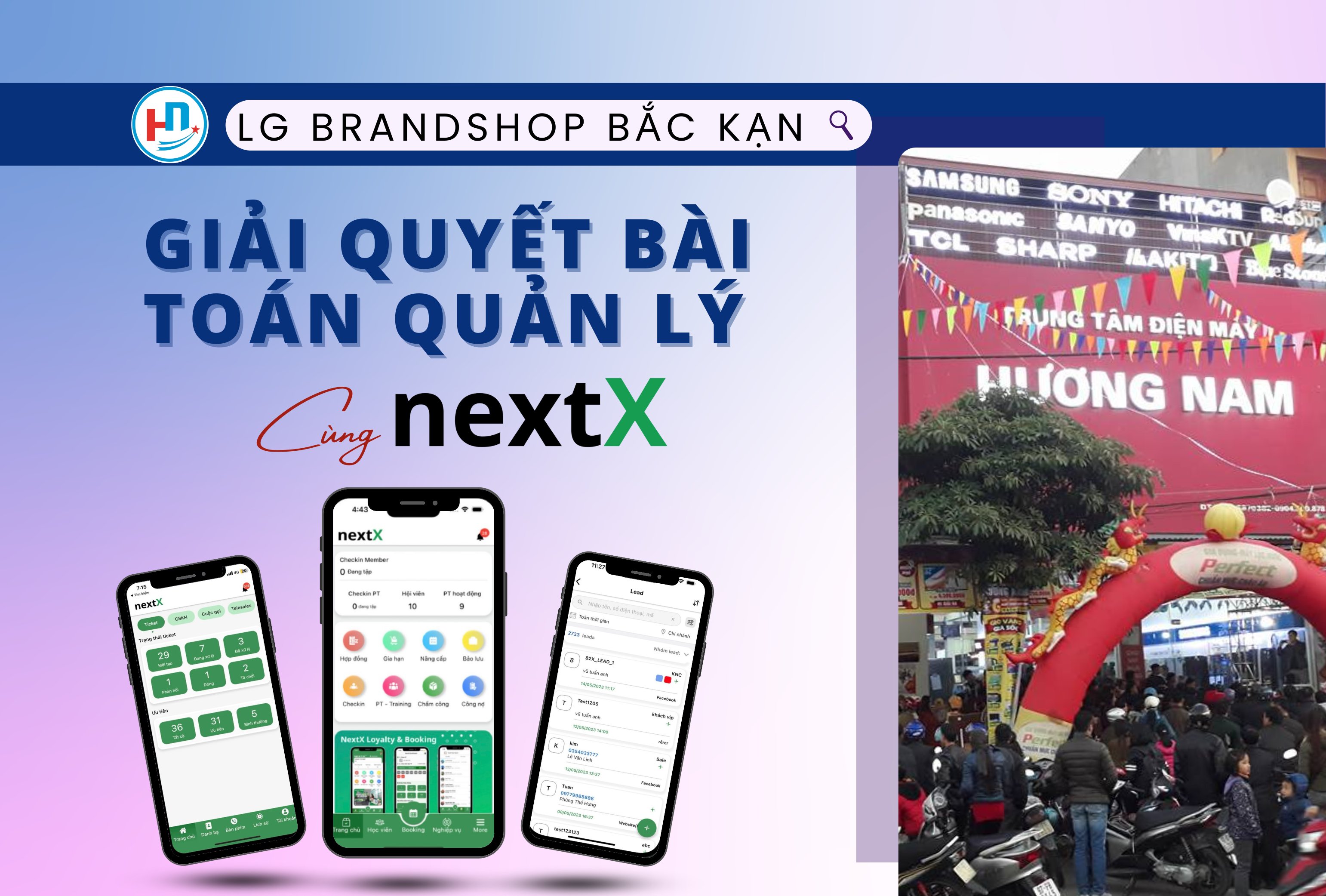 Giải quyết bài toán từ phần mềm NextX cho LG BrandShop Bắc Kạn