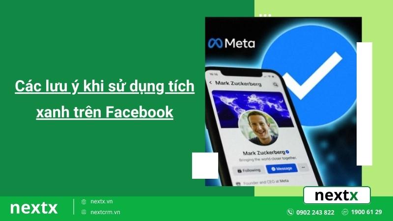 lưu ý khi sử dụng tích xanh