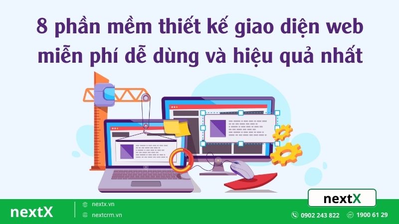 8 phần mềm thiết kế giao diện web miễn phí dễ dùng và hiệu quả nhất