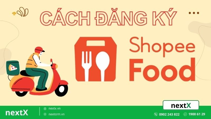 Shopee Food là gì? Cách đăng ký bán hàng ShopeeFood đơn giản nhất