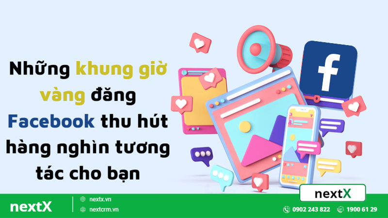 Mách bạn 4 khung giờ đăng Facebook thu hút hàng nghìn tương tác