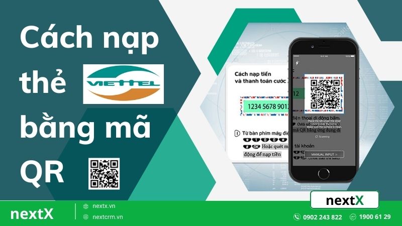 Hướng dẫn cách nạp thẻ Viettel bằng mã QR nhanh và đơn giản nhất