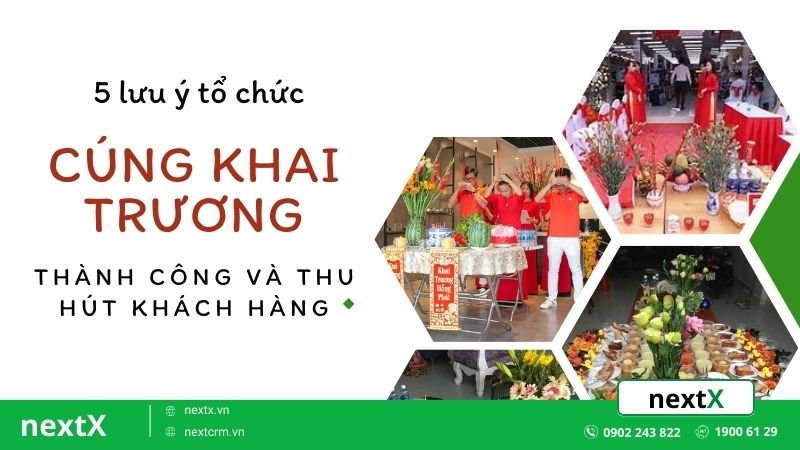 5 lưu ý bạn cần biết để tổ chức cúng khai trương thành công rực rỡ