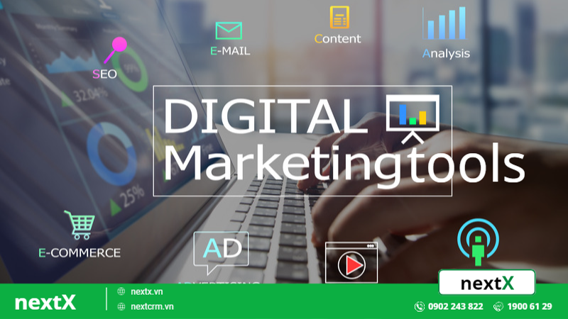Mách bạn 10+ Digital Marketing tools tối ưu nhất hiện nay
