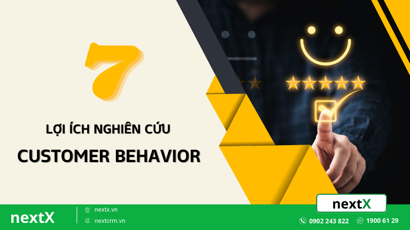 Tiết lộ 7 lợi ích về Customer behavior không phải ai cũng biết