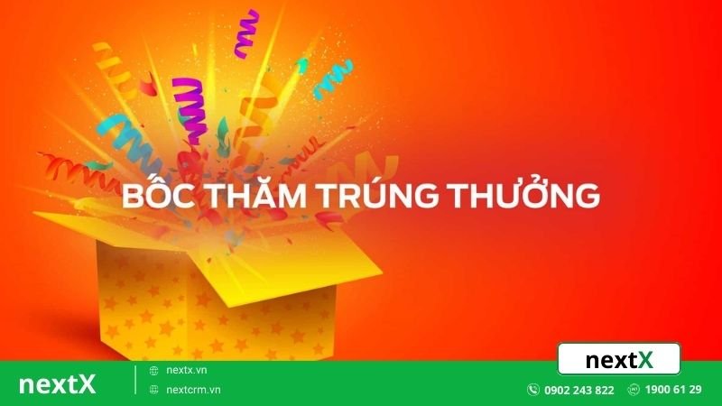 tổ chức bốc thăm trúng thưởng để thu hút khách hàng bán lẻ