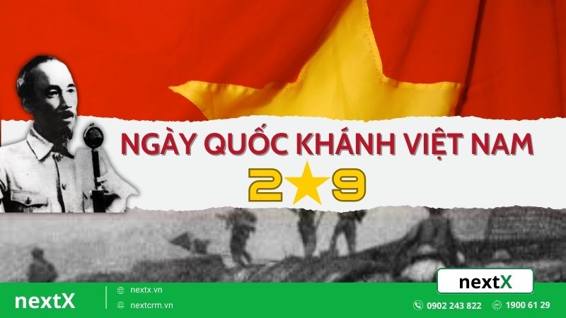 Quốc khánh Việt Nam có ý nghĩa và hoạt động kỷ niệm đặc biệt gì?