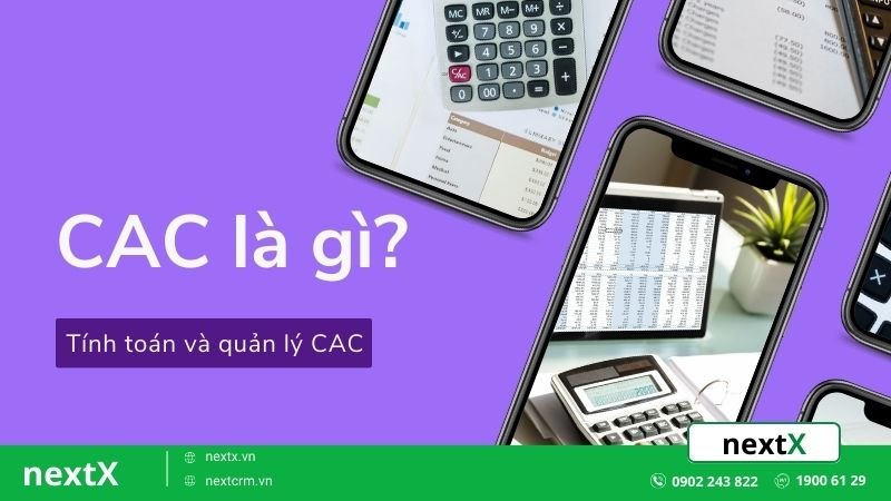 CAC là gì? 5 sai lầm phổ biến trong tính toán và quản lý CAC cần lưu ý