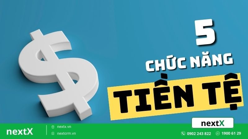 Tiền tệ là gì? Bản chất và các chức năng của tiền tệ mà bạn cần biết